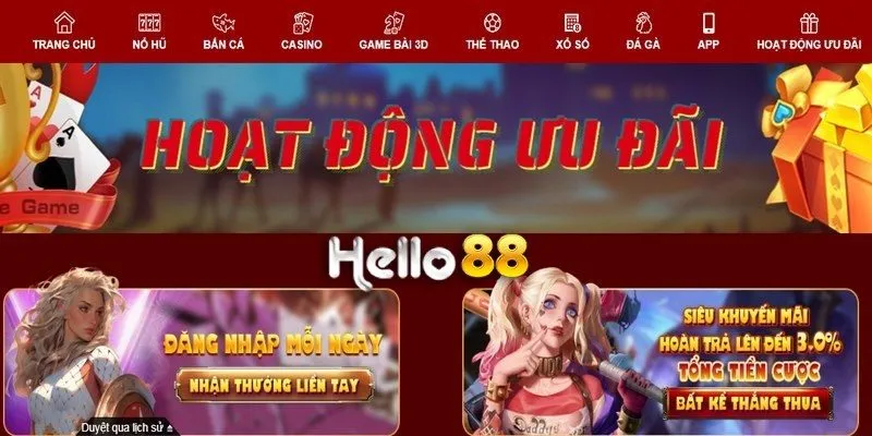 Nhiều chương trình ưu đãi khi đăng ký Hello88