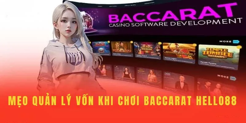 Mẹo quản lý vốn khi chơi Baccarat