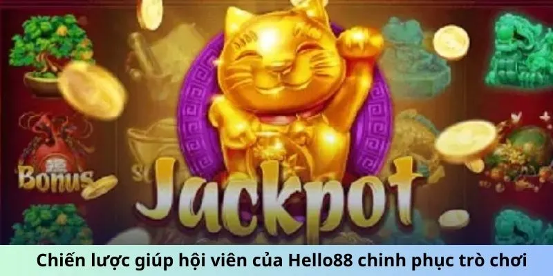 Chiến lược giúp hội viên của Hello88 chinh phục trò chơi